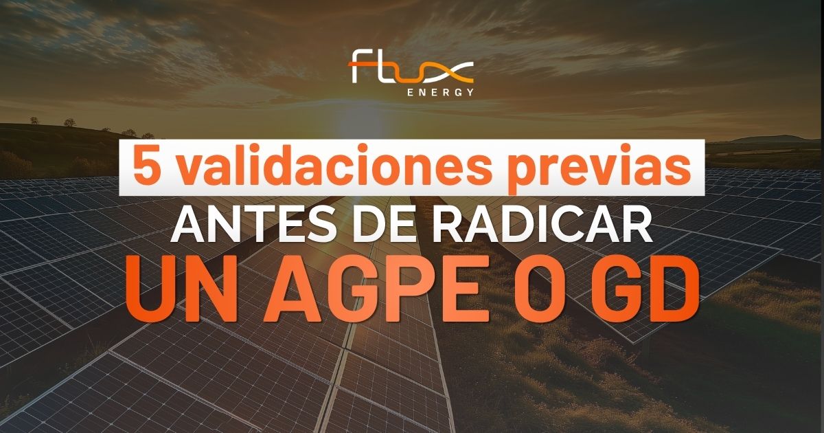 Antes de radicar un AGPE/GD 5 validaciones que conviene hacer internamente